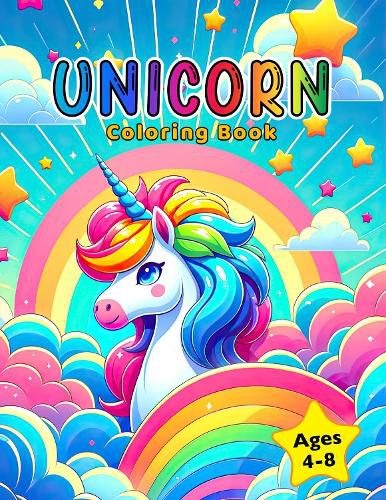 Unicorn Coloring Book: For Kids Ages 4-8