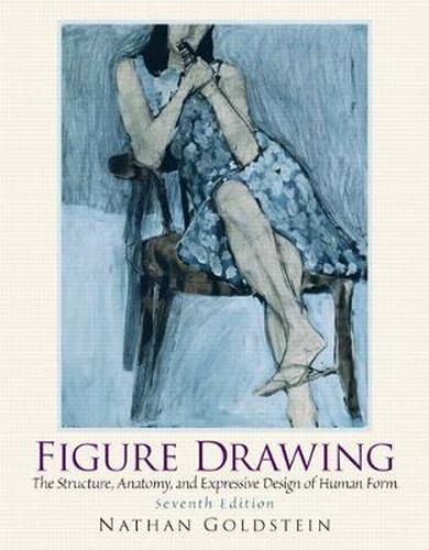 Cover image for Figure Drawing: The Structural Anatomy and Expressive Design of the Human Form