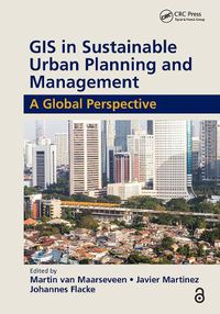 Cover image for GIS in Sustainable Urban Planning and Management