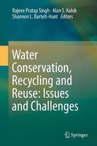 Cover image for Water Conservation, Recycling and Reuse: Issues and Challenges