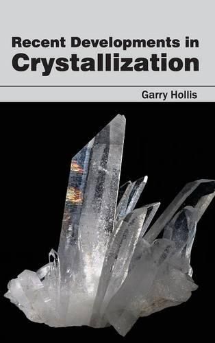 Cover image for Recent Developments in Crystallization