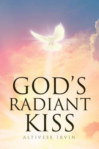 Cover image for God's Radiant Kiss