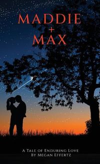 Cover image for Maddie + Max