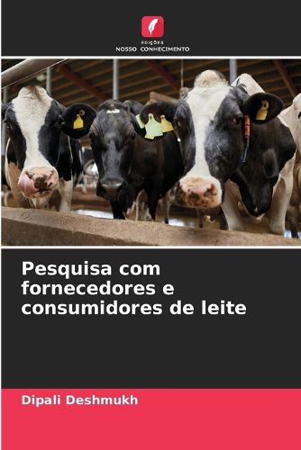 Cover image for Pesquisa com fornecedores e consumidores de leite