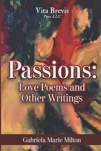 Cover image for Passions: Love Poems and Other Writings