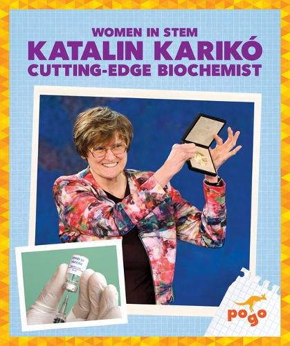 Cover image for Katalin Kariko Cutting-Edge Biochemist