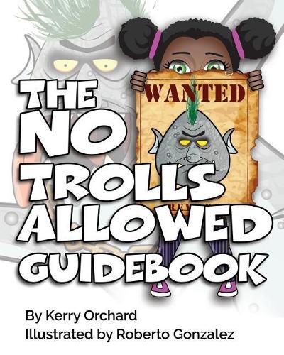 The No Trolls Allowed Guidebook