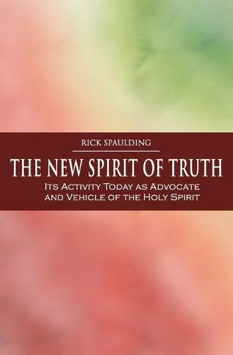 Cover image for The New Spirit of Truth