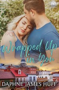 Cover image for Wrapped Up In You