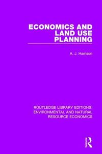 Cover image for Economics and Land Use Planning