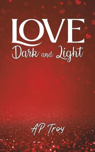 Cover image for Love Dark and Light