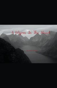 Cover image for A Wyrm In the Heart