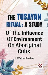 Cover image for The Tusayan Ritual