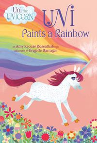 Cover image for Uni Paints a Rainbow