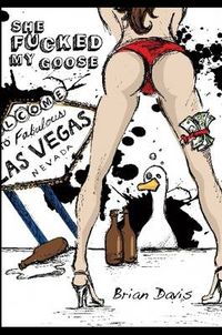 Cover image for She Fucked My Goose