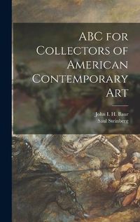 Cover image for ABC for Collectors of American Contemporary Art