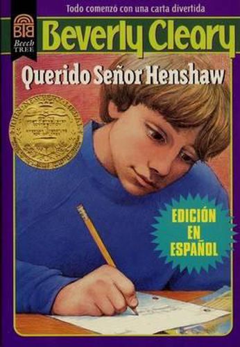 Querido Senor Henshaw: Dear Mr. Henshaw (Spanish Edition)