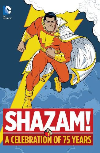 Cover image for Shazam!: A Celebration of 75 Years