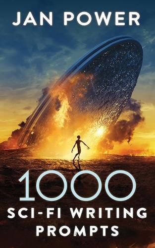 1000 Sci-Fi Writing Prompts