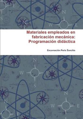 Cover image for Materiales Empleados En Fabricacion Mecanica: Programacion Didactica