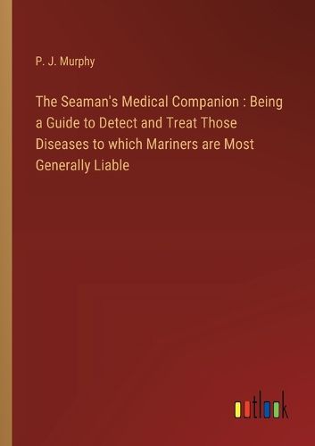 Cover image for The Seaman's Medical Companion