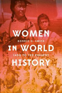 Cover image for Women in World History: 1450 to the Present