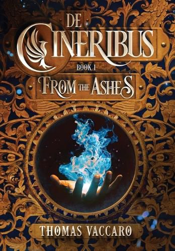 Cover image for De Cineribus: From the Ashes