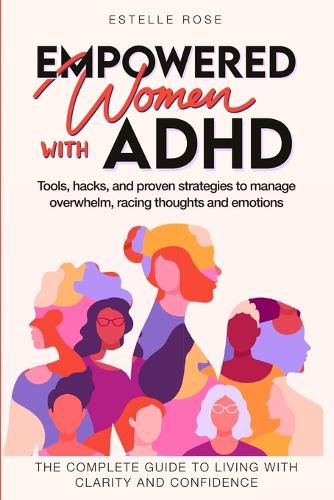 Cover image for Empowered Women with ADHD