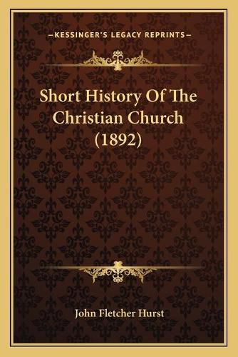 Short History of the Christian Church (1892)