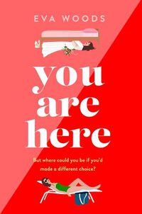 Cover image for You Are Here: the new must-read from the Kindle bestselling author