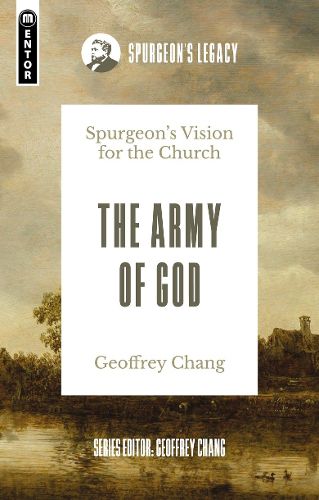 Cover image for The Army of God: Spurgeon's Vision for the Church