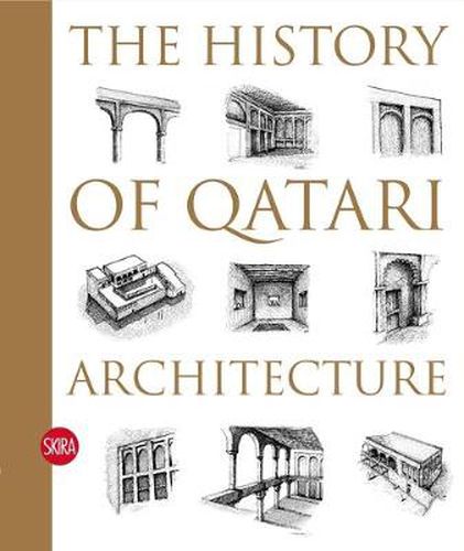 Cover image for The History of Qatari Architecture: From 1800 to 1950