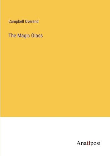 Cover image for The Magic Glass