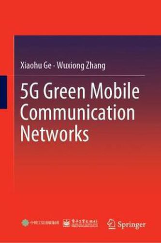 Cover image for 5G Green Mobile Communication Networks