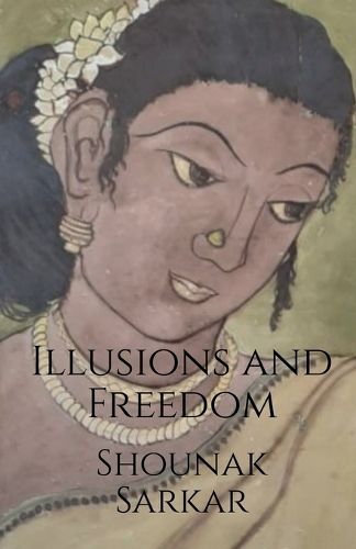 Cover image for Illusions and Freedom