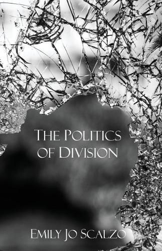 Cover image for The Politics of Division