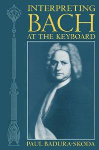 Cover image for Interpreting Bach at the Keyboard