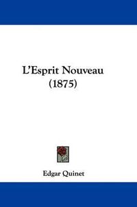 Cover image for L'Esprit Nouveau (1875)