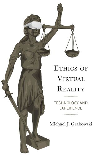Cover image for Ethics of Virtual Reality