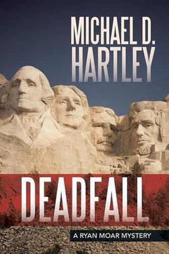 Cover image for Deadfall: A Ryan Moar Mystery