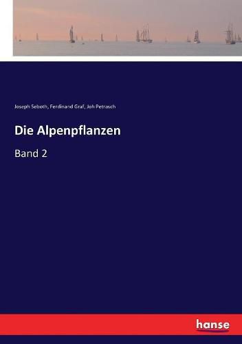 Cover image for Die Alpenpflanzen: Band 2