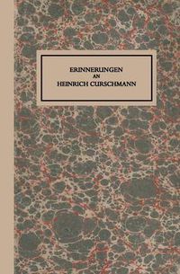 Cover image for Erinnerungen an Heinrich Curschmann