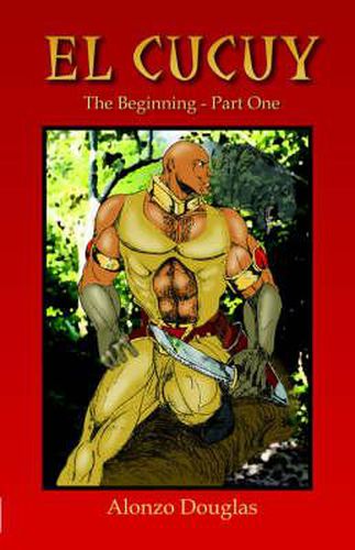 Cover image for El Cucuy: The Beginning, Part One