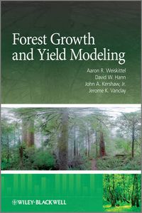 Cover image for Forest Growth and Yield Modeling