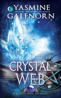 Cover image for Crystal Web: A Paranormal Women's Fiction Novel