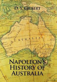 Cover image for Napoleon's History of Australia