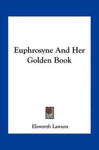 Cover image for Euphrosyne And Her Golden Book