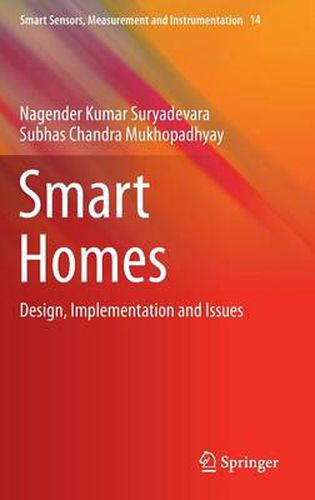 Cover image for Smart Homes: Design, Implementation and Issues