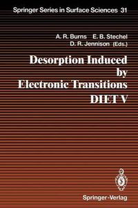 Cover image for Desorption Induced by Electronic Transitions DIET V: Proceedings of the Fifth International Workshop, Taos, NM, USA, April 1-4, 1992