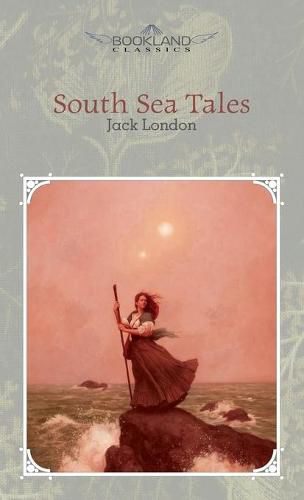 Cover image for South Sea Tales